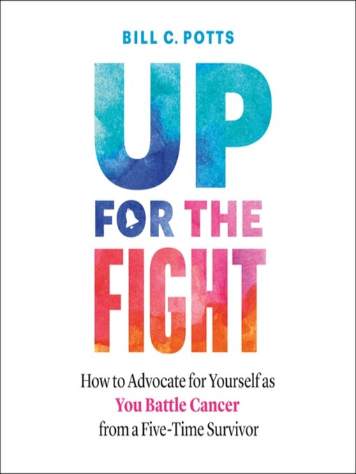 Title details for Up for the Fight by Bill C. Potts - Available